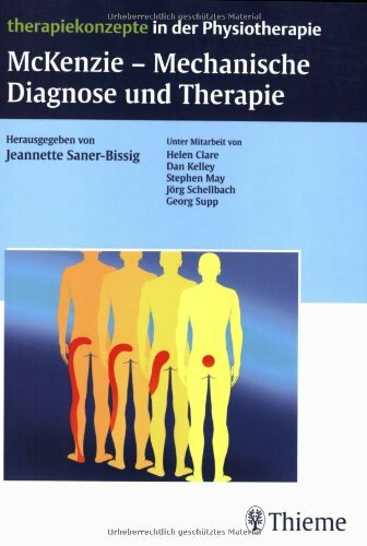McKenzie - Mechanische Diagnose und Therapie McKenzie - Mechanische Diagnose und Therapie