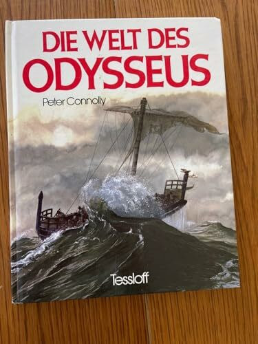 Die Welt des Odysseus. ( Ab 12 J.)