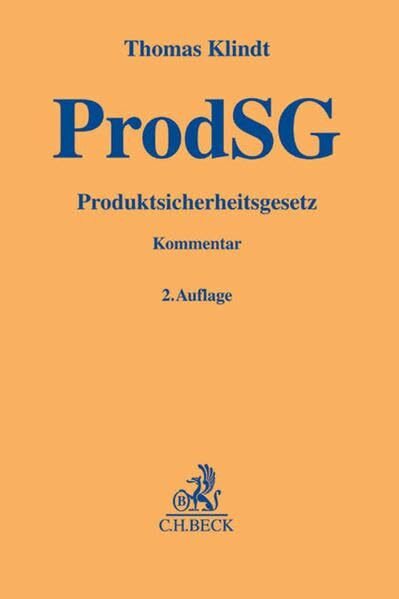 Produktsicherheitsgesetz ProdSG: Kommentar (Gelbe Erläuterungsbücher)