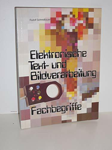 Elektronische Text- und Bildverarbeitung