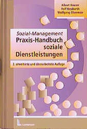 Sozial-Management: Praxis-Handbuch soziale Dienstleistungen