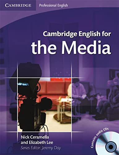 Cambridge English for the Media B1-B2: Cambridge Professional English. Student’s Book + Audio-CD