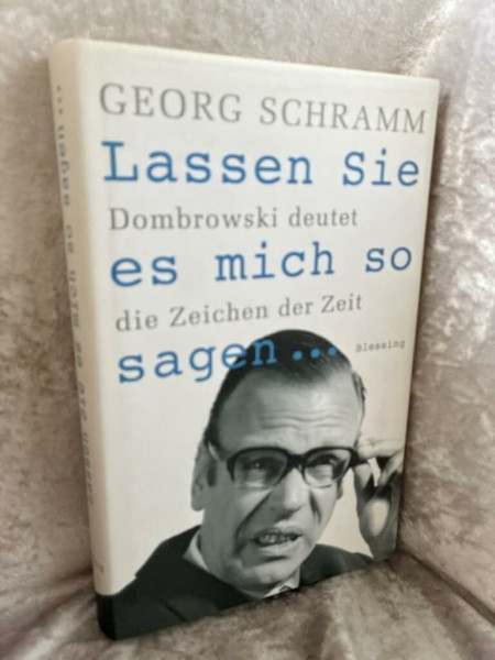 Lassen Sie es mich so sagen