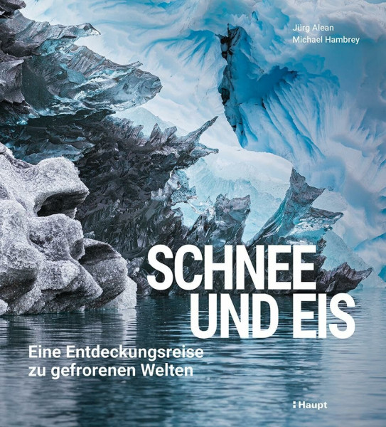 Schnee und Eis: Eine Entdeckungsreise zu gefrorenen Welten