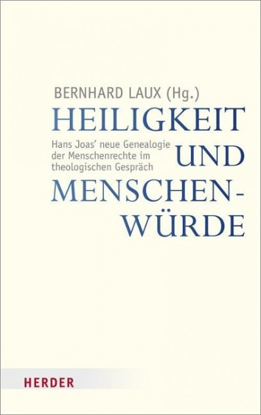 Heiligkeit und Menschenwürde