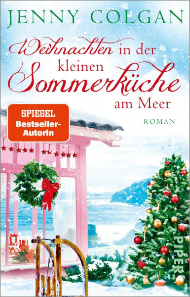 Weihnachten in der kleinen Sommerküche am Meer (Floras Küche 3): Roman | Gefühlvoller Weihnachtsroman für die schönste Zeit im Jahr
