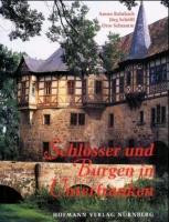 Schlösser und Burgen in Unterfranken