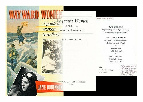 Wayward Women: A Guide to Women Travellers