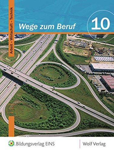 Wege zum Beruf 10