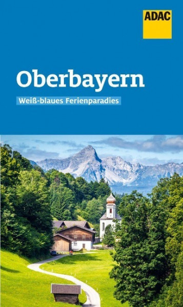 ADAC Reiseführer Oberbayern