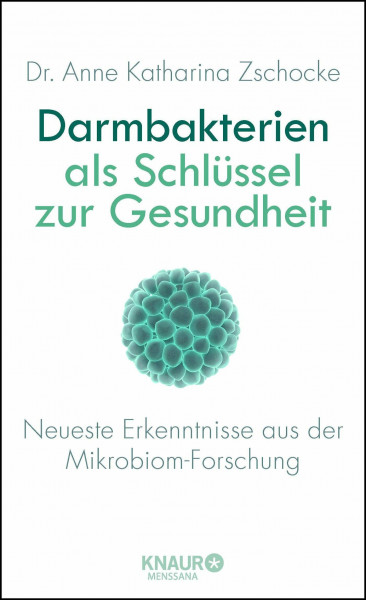 Darmbakterien als Schlüssel zur Gesundheit: Neueste Erkenntnisse aus der Mikrobiom-Forschung
