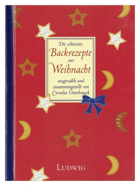 Die schönsten Backrezepte zur Weihnacht