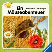 Ein Mäuseabenteuer (Ravensburger Kleine Ravensburger)
