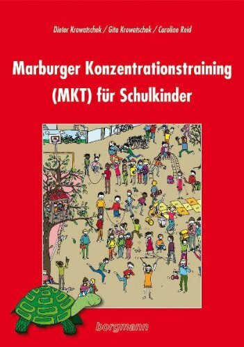 Marburger Konzentrationstraining (MKT) für Schulkinder: Kopiervorlagen-Mappe