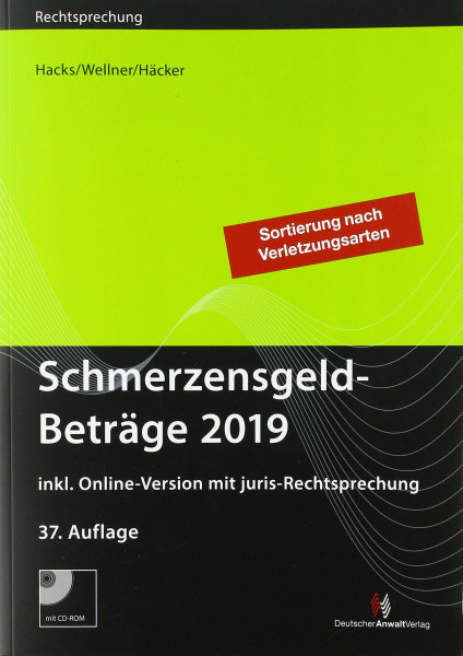 SchmerzensgeldBeträge 2019 (Buch mit CD-ROM plus Online-Zugang)