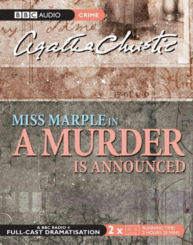 A Murder is Announced (BBC Radio Collection)