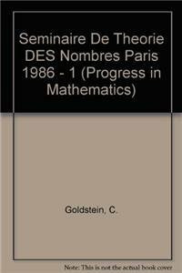 Seminaire de Theorie des Nombres 86/87 (Progress in Mathematics, Band 75)