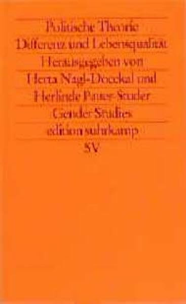 Politische Theorie: Differenz und Lebensqualität (edition suhrkamp)
