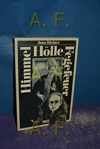 Himmel - Hölle - Fegefeuer: Erzählung (Beltz & Gelberg)