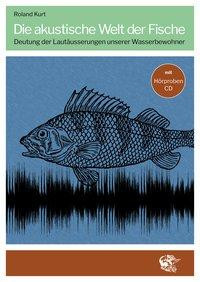 Die akustische Welt der Fische