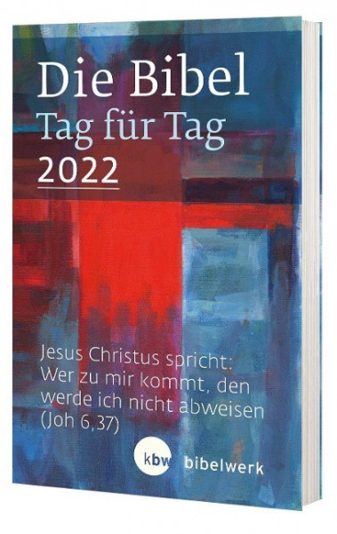 Die Bibel Tag für Tag 2022 / Taschenbuch