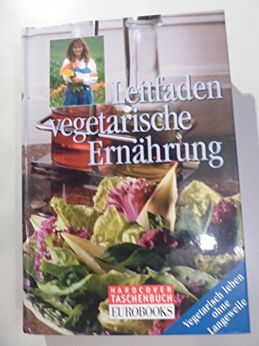Leitfaden vegetarische Ernährung