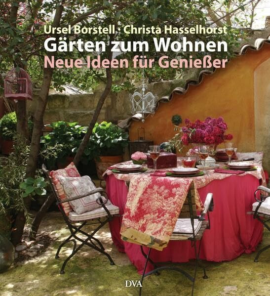 Gärten zum Wohnen: Neue Ideen für Genießer