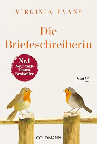 Die Briefeschreiberin: Roman - Der gefeierte Nr.1-Bestseller der New York Times jetzt erstmals im Taschenbuch - ausgezeichnet mit dem „Women’s Prize for Fiction“