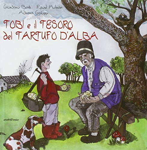 Tobi e il tesoro del tartufo d'Alba