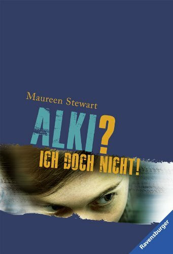 Alki? Ich doch nicht! (Ravensburger Taschenbücher)
