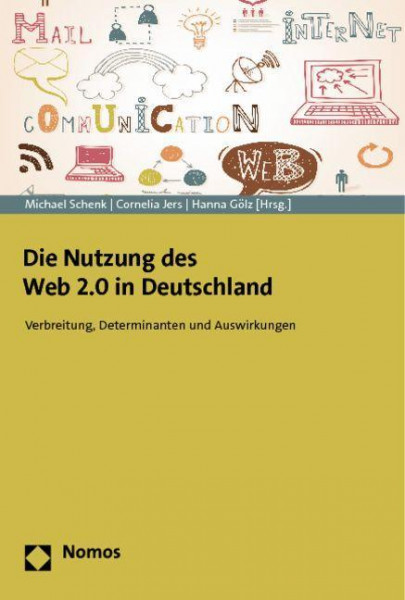 Die Nutzung des Web 2.0 in Deutschland