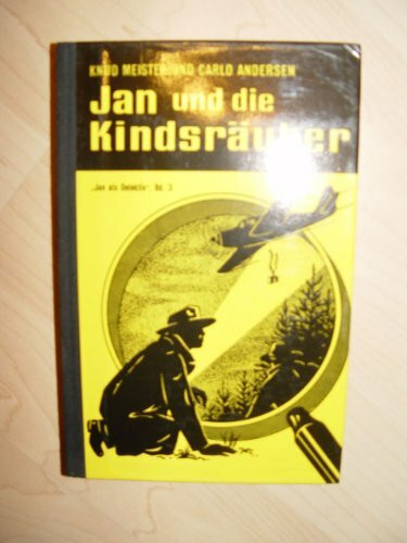 Jan und die Kindsräuber