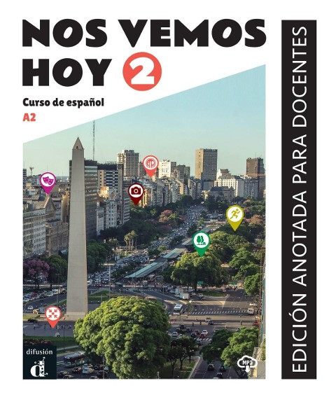 Nos vemos hoy 2. Edición anotada para docentes