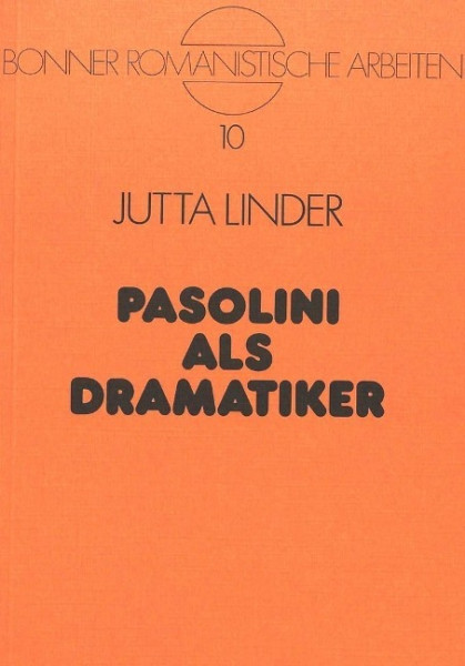 Pasolini als Dramatiker