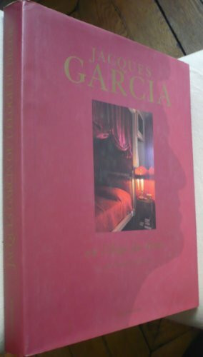 Jacques garcia ou l'eloge du decor