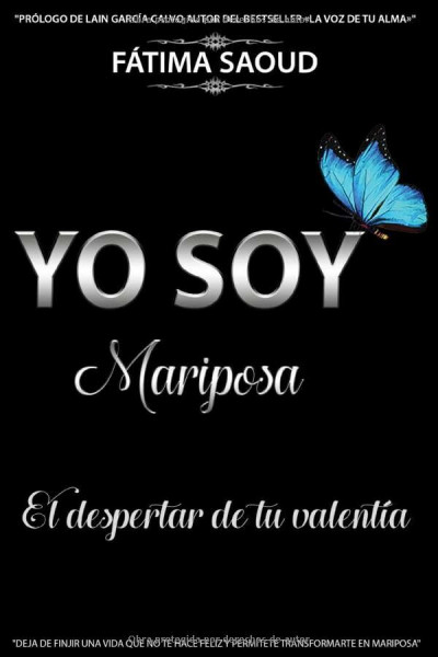 YO SOY MARIPOSA: EL DESPERTAR DE TU VALENTÍA