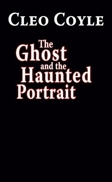 The Ghost And The Haunted Portrait