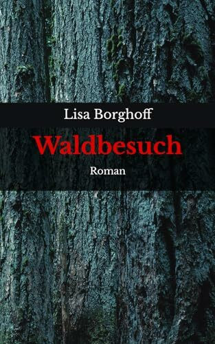 Waldbesuch