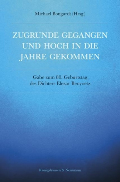 Zugrunde gegangen und hoch in die Jahre gekommen