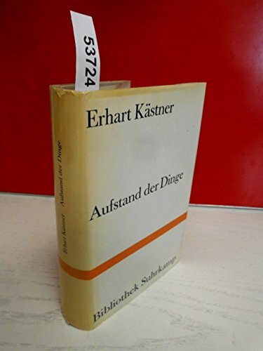 Aufstand der Dinge - Byzantinische Aufzeichnungen (Bibliothek Suhrkamp)
