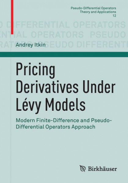 Pricing Derivatives Under Lévy Models