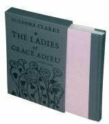 The Ladies of Grace Adieu: Limited Edition