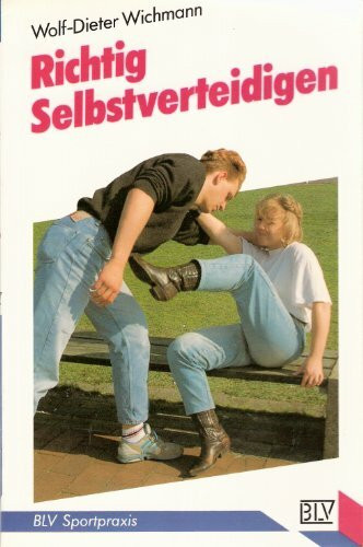 BLV Sportpraxis Nr. 209: Richtig Selbstverteidigen