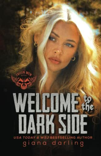Welcome to the Dark Side (The Fallen Men, Band 2)