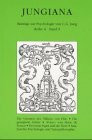 Jungiana, Beiträge zur Psychologie von C.G.Jung Reihe A, Bd.9