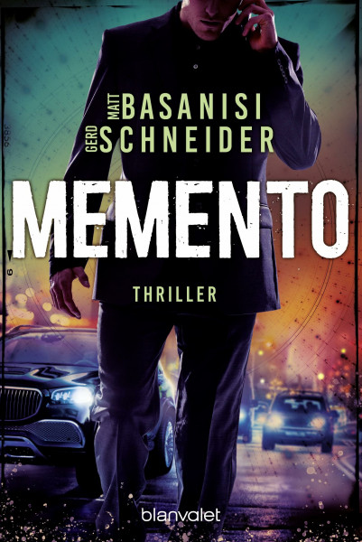 Memento: Thriller - Ein hoch spannender Thriller mit dem echten Wissen eines ehemaligen Bundesermittlers! (David Keller, Band 2)