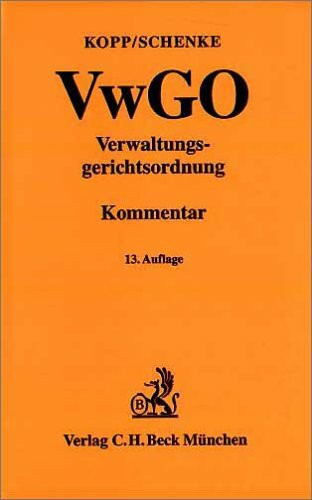Verwaltungsgerichtsordnung: Kommentar (Gelbe Erläuterungsbücher)