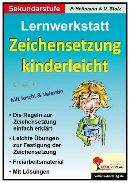 Lernwerkstatt 'Zeichensetzung kinderleicht' / Ausgabe SEK I