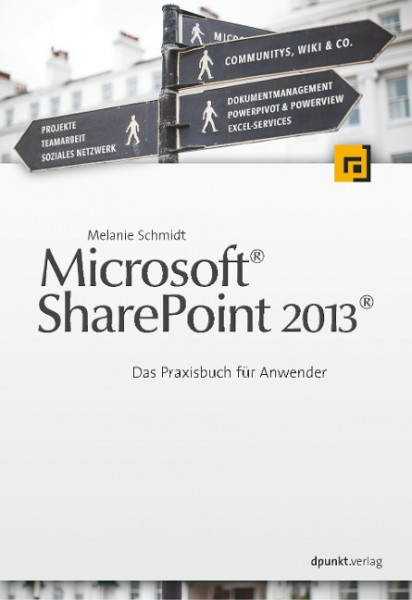 Microsoft® Sharepoint 2013®