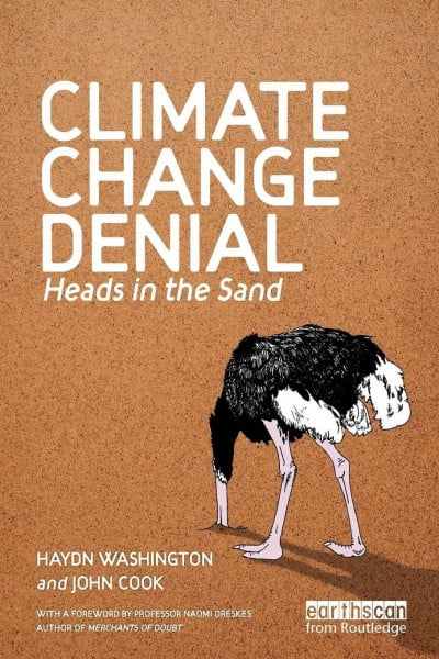Climate Change Denial: Heads in the Sand